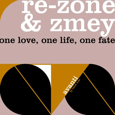 ReZoneZmey One Love, One Life, One Fate