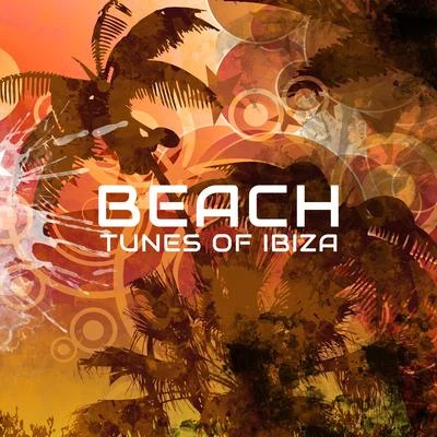 Beach Tunes of Ibiza: Holiday Set for Sunbathing, Rest and Complete Relaxation 专辑 Free Time Paradise