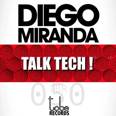 Talk Tech! 专辑 Diego Miranda