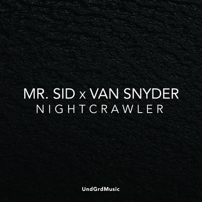 Nightcrawler 專輯 Mr. Sid