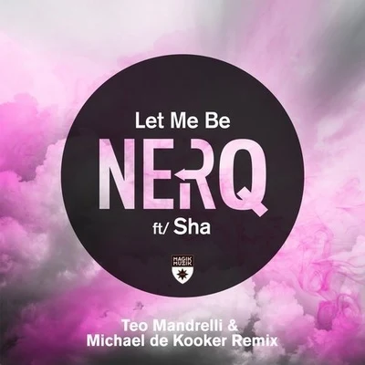 Let Me Be (Teo Mandrelli & Michael de Kooker Remix) 專輯 Tristan Carmichael/Curtis Richa/Teo Mandrelli