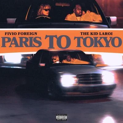 Paris to Tokyo 专辑 The Kid LAROI/Juice WRLD