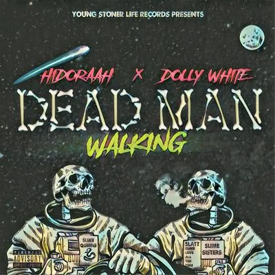 Dead Man Walking 專輯 Dolly White/Mr. Green/RG Jaydog/Garden of Fire