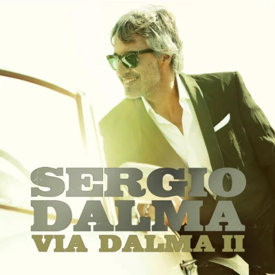 Via Dalma (Edición Internacional) 专辑 Sergio Dalma/Nach/Luis Ramiro/Conchita/Santiago Cruz