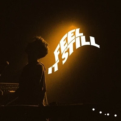 Feel It Still (Lido Remix) 專輯 Lido