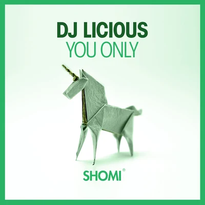 You Only 專輯 DJ Licious