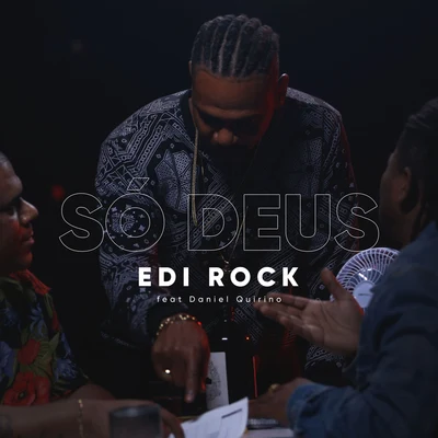 Só Deus 專輯 Ney Matogrosso/Edi Rock/Linn da Quebrada