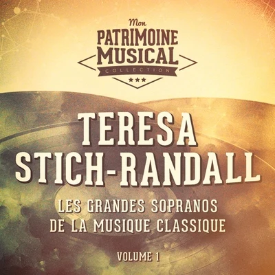 Les grandes sopranos de la musique classique : Teresa Stich-Randall, Vol. 1 (Airs dopéra et de concerts) 專輯 Orchestra del Teatro alla Scala/Teresa Stich-Randall/Vladimiro Ganzarolli/Nino Sanzogno