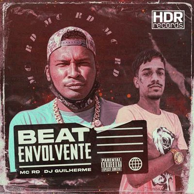 Beat Envolvente 專輯 DJ BL/MC RD/DJ RDS/MC PR/Dj Puffe