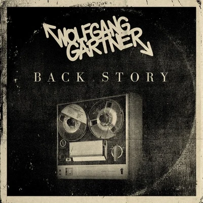 Back Story 專輯 Wolfgang Gartner