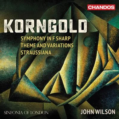 Korngold: Works for Orchestra 专辑 Sinfonia Of London