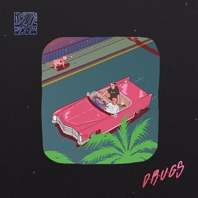 Rejjie Snow D.R.U.G.S