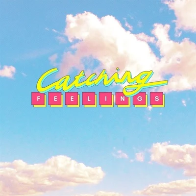 Catching Feelings 專輯 Riton/Oliver Malcolm/Oliver Heldens/Glass Animals/Bree Runway