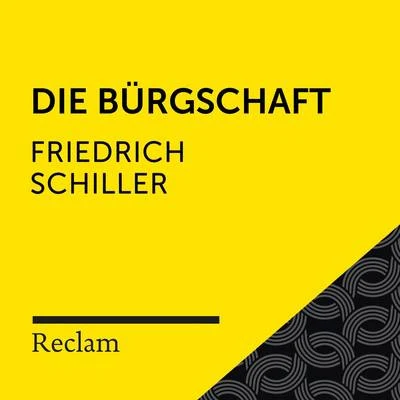 Schiller: Die Bürgschaft (Reclam Hörbuch) 專輯 Friedrich Schiller/Audio Media Digital Hörbücher/Karlheinz Gabor