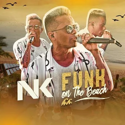 Funk On The Beach 專輯 Mc Neguinho do Kaxeta/Mc Lele JP