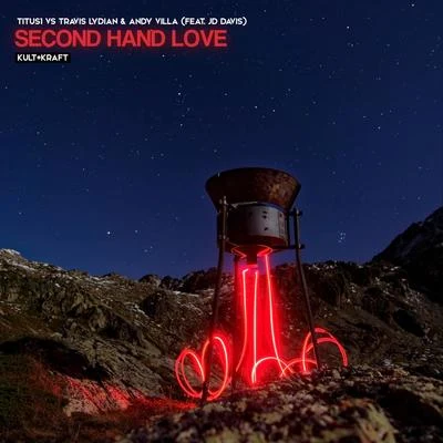 Second Hand Love 专辑 titus1/Elek3Life/EpicFail