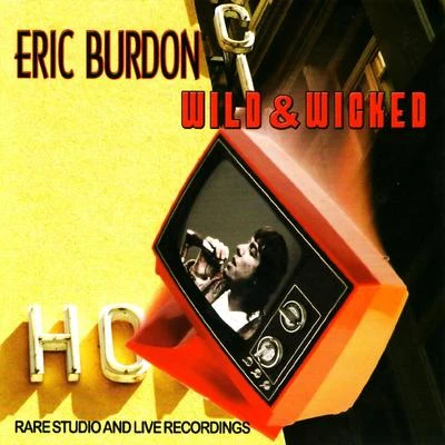 Wild & Wicked 專輯 Eric Burdon/Jimmy Witherspoon