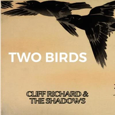 Two Birds 專輯 Cliff Richard & the Shadows