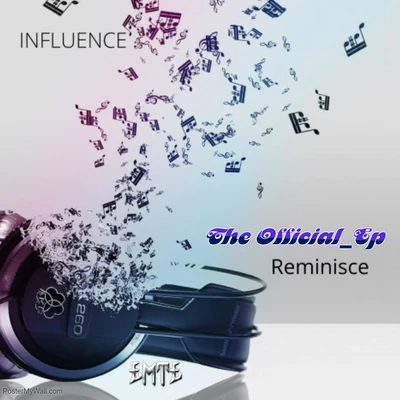 Reminisce 專輯 Influence/Nim/Gh05T/Dj SaN4es/2D Project