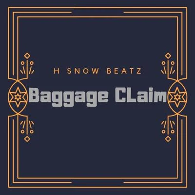 Baggage Claim 專輯 J-Kwon/Lill Will/H Snow Beatz