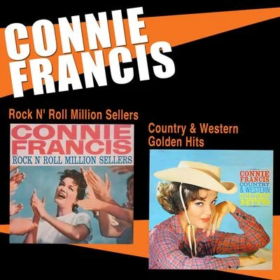 Connie Francis ‎sings Rock N&#x27; Roll Million Sellers + Country & Western Golden Hits 专辑 Connie Francis