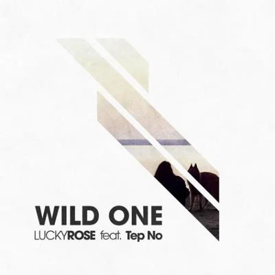 Wild One 专辑 Lucky Rose