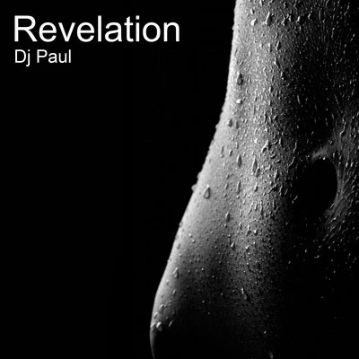 Revelation 專輯 DJ Paul