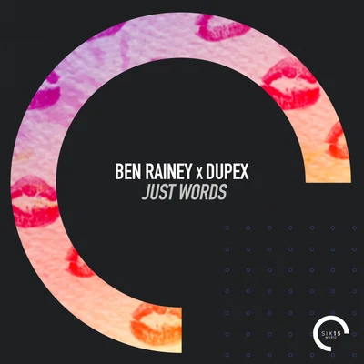 Just Words (Extended Mix) 專輯 Ben Rainey/Deeptrak