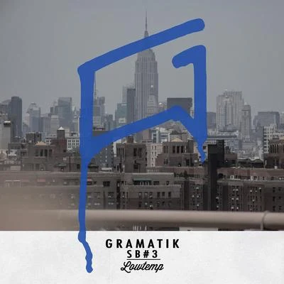 SB3 專輯 Gramatik