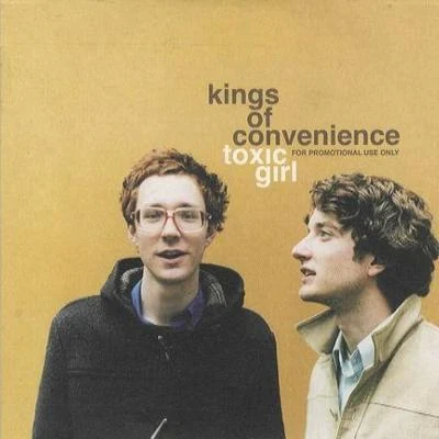 Toxic Girl 專輯 Kings of Convenience