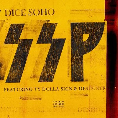 SSP (feat. Ty Dolla $ign & Desiigner) 專輯 Desiigner