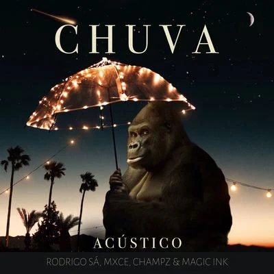 Chuva (Acústico) 專輯 Rodrigo Sá/Rey Vercosa