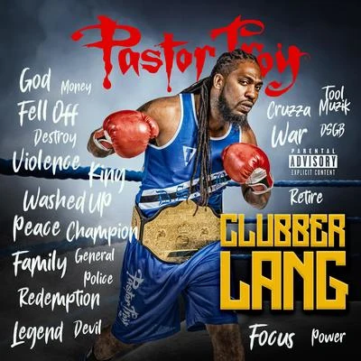 Clubber Lang 專輯 Pastor Troy/Orbital/N.E.R.D./Lil Wayne/Moby