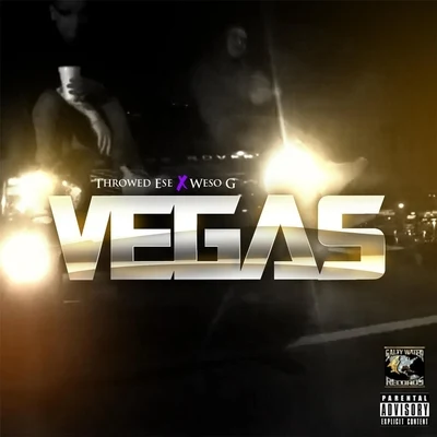 Vegas 專輯 Chocstilli/Pancho V/Weso-G