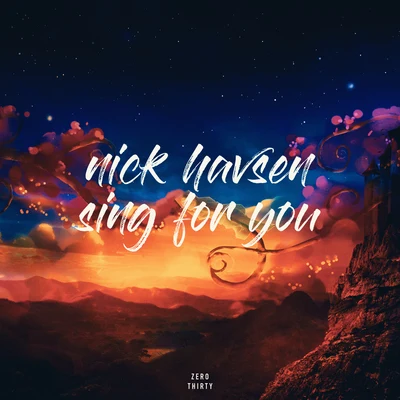 Sing for You 專輯 Nick Havsen