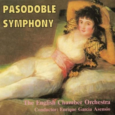 Pasodoble Symphony 专辑 The English Chamber Orchestra/Anthony Lewis