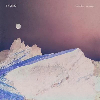 See (feat. Beacon) 專輯 Tycho