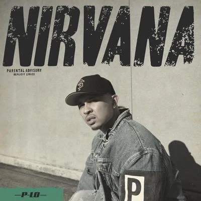 nirvana 专辑 Antdog da Beast/IamSu/P-Lo