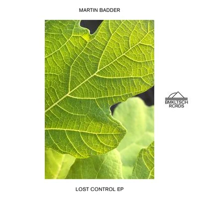 Lost Control EP 专辑 Martin Badder