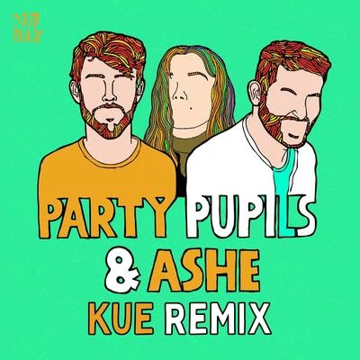 Love Me For The Weekend (with Ashe) (Kue Extended Remix) 專輯 Party Pupils/Gary Go