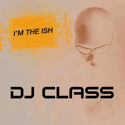 DJ ClassFatman Scoop Im The Ish (Edited Version)