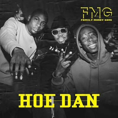 Hoe Dan 專輯 FMG