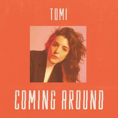 Coming Around 專輯 KESH/TOMI/Alessio Bianchi