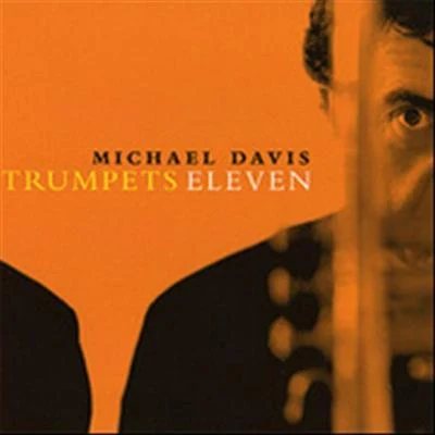 Trumpets Eleven 專輯 Michael Davis