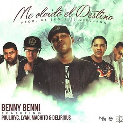 Benny Benni Me Olvido El Destino