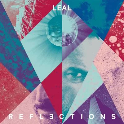 Reflections 專輯 Leal/Big Los