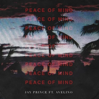 Peace of Mind 专辑 Chloe Martini/Jay Prince