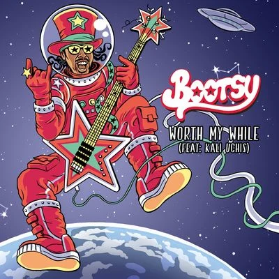 Bootsy Collins Worth My While (Radio Edit)