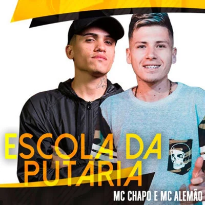 Escola da Putaria 专辑 Dj Fire/Mc Alemão