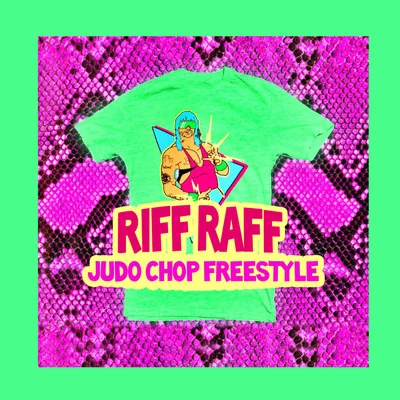 Judo Chop Freestyle 專輯 K.Kerr/Riff Raff